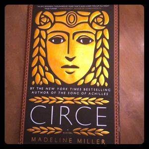 Circe a novel by Madeline Miller